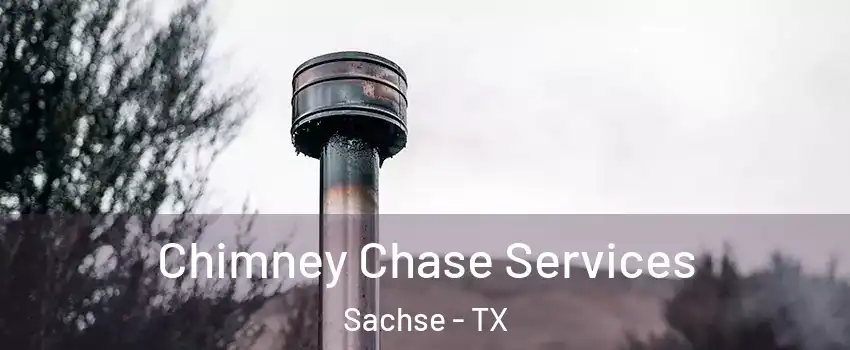  Chimney Chase Services Sachse - TX