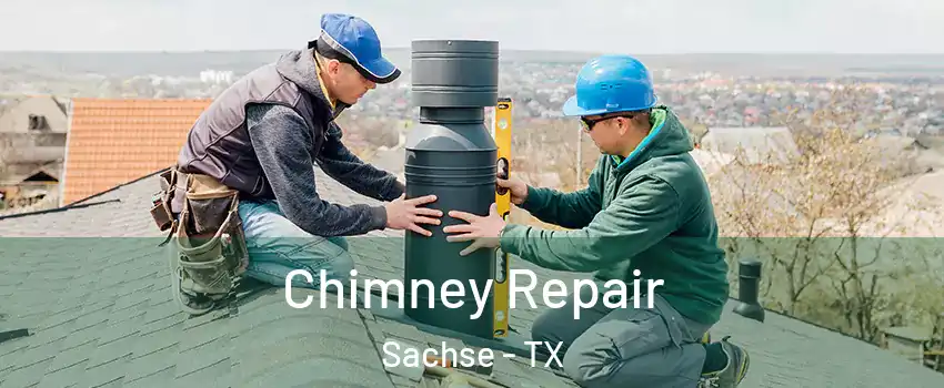  Chimney Repair Sachse - TX