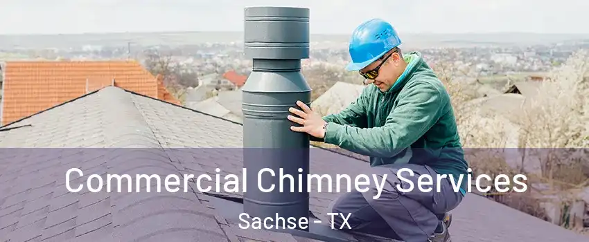  Commercial Chimney Services Sachse - TX