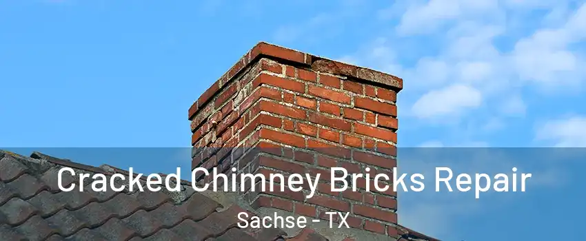  Cracked Chimney Bricks Repair Sachse - TX