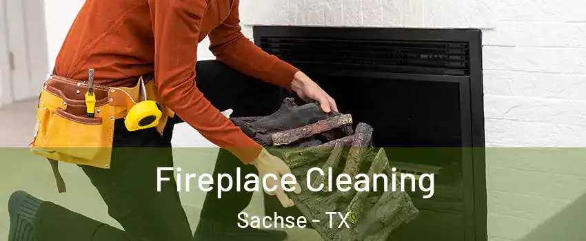  Fireplace Cleaning Sachse - TX