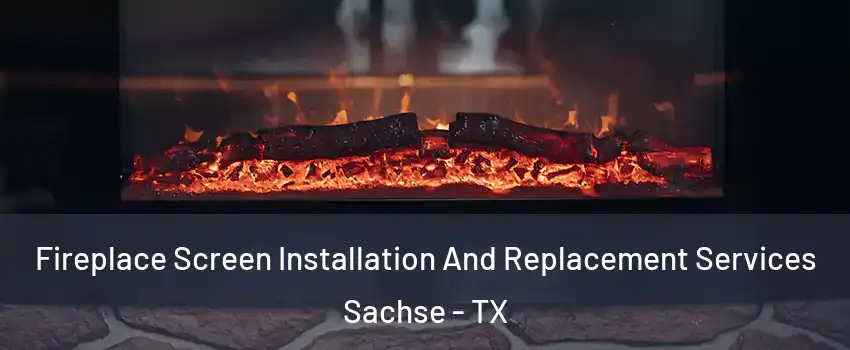  Fireplace Screen Installation And Replacement Services Sachse - TX