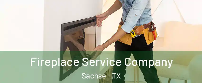  Fireplace Service Company Sachse - TX