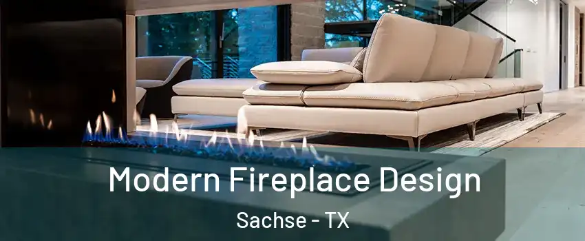  Modern Fireplace Design Sachse - TX