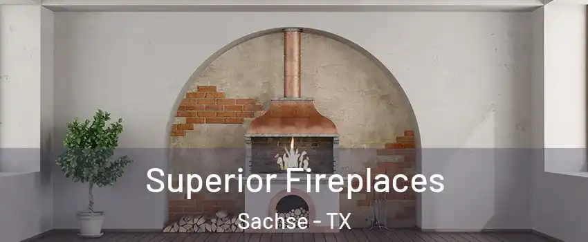  Superior Fireplaces Sachse - TX