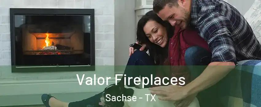  Valor Fireplaces Sachse - TX